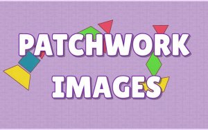 Patchwork Images: Geometric Puzzle Game Online - Puzzle Game